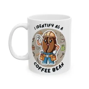 I identify as a coffee bean mug